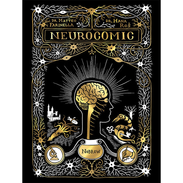 Neurocomic - A Comic About the Brain - Hana Ros