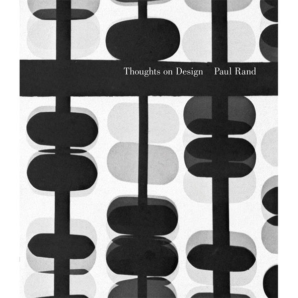 Thoughts on Design - Paul Rand