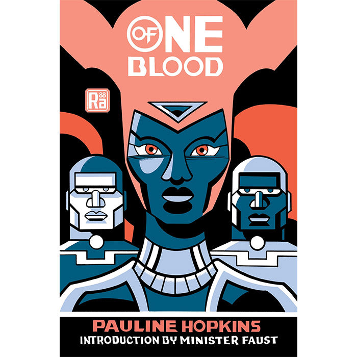 Of One Blood - Pauline Hopkins