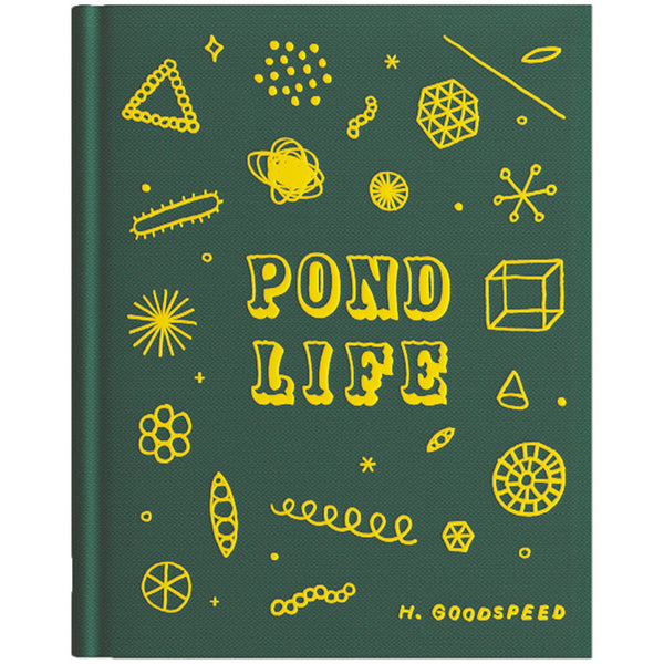 Pond Life - Hiller Goodspeed