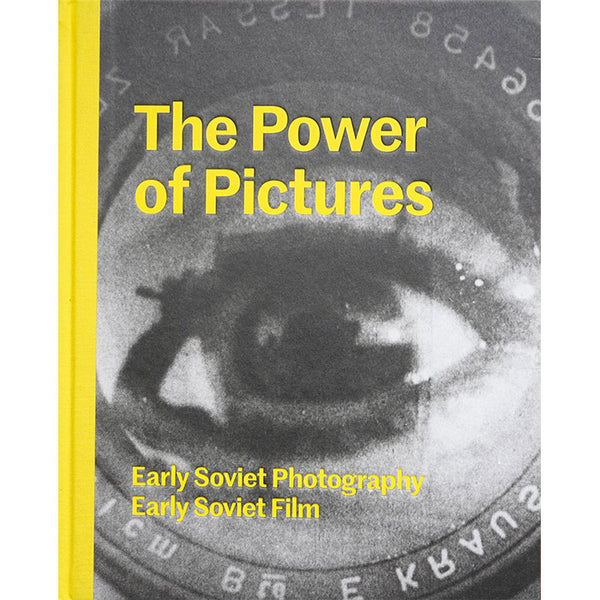 The Power of Pictures - Early Soviet Photography, Early Soviet Film