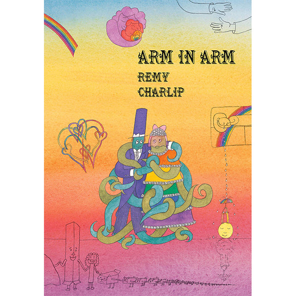 Arm in Arm by Remy Charlip / ISBN 9781681373737 / 40-page hardcover reprint from New York Review Children's Collection