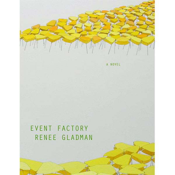 Event Factory - Renee Gladman