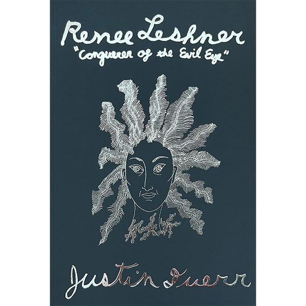 Renee Leshner - Conqueror of the Evil Eye