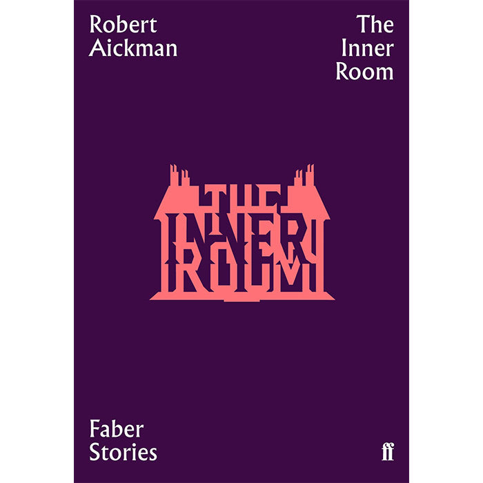 The Inner Room - Robert Aickman