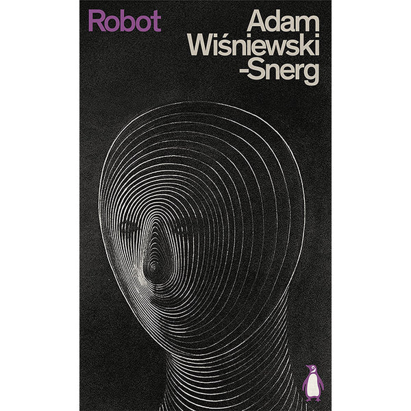 Robot (light wear) - Adam Wisniewski-Snerg – 50 Watts Books