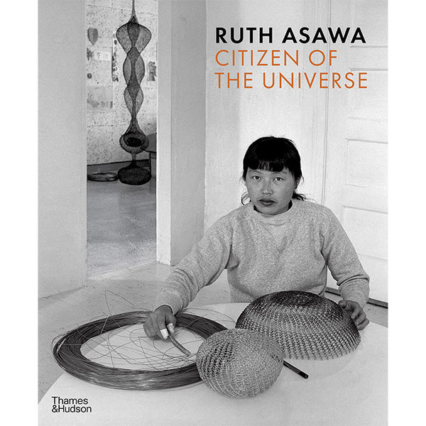 Ruth Asawa - Citizen of the Universe
