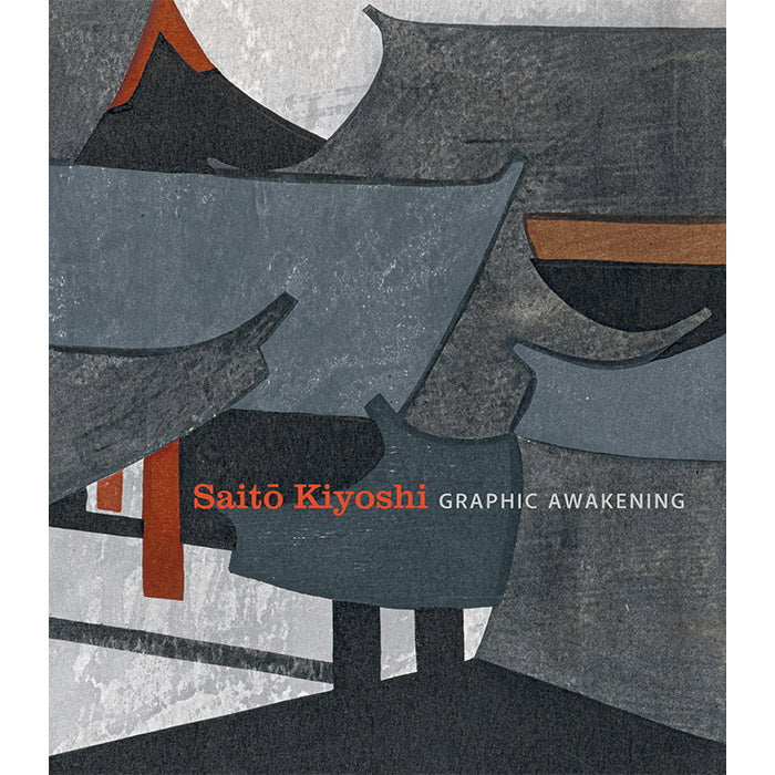 Saito Kiyoshi - Graphic Awakening