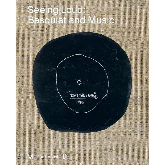 Seeing Loud Basquiat and Music art book 50 Watts Books Seeing Loud Basquiat and Music art book 50 Watts Books
