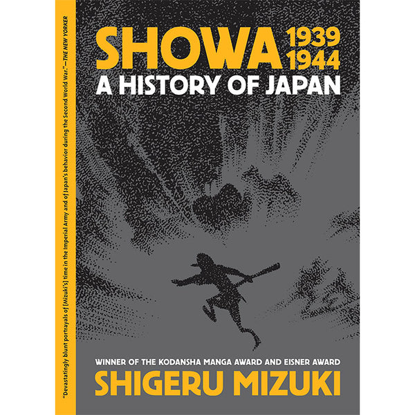 Showa 1939-1944 - A History of Japan - Shigeru Mizuki