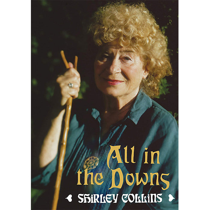 All in the Downs by Shirley Collins / ISBN: 9781907222412 / paperback with flaps / Strange Attractor Press