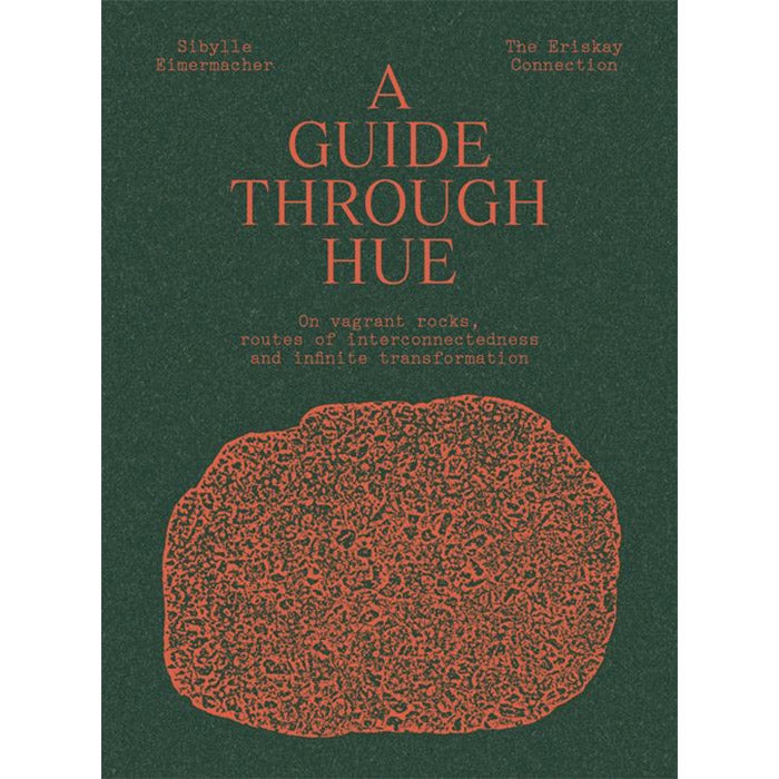 A Guide Through Hue - Sibylle Eimermacher