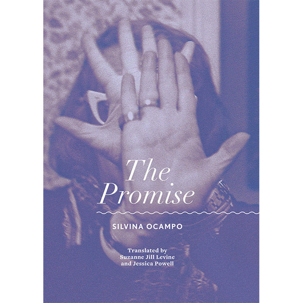 The Promise - Silvina Ocampo