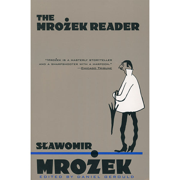 The Mrozek Reader - Slawomir Mrozek