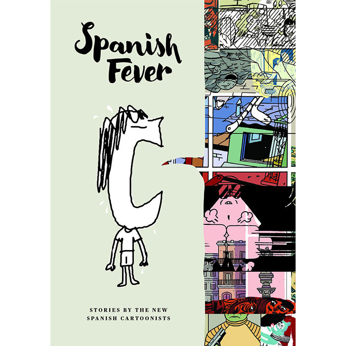 Spanish Fever - Stories by the New Spanish Cartoonists