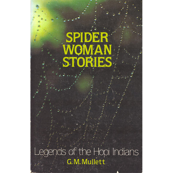 Spider Woman Stories (used) - G. M. Mullett