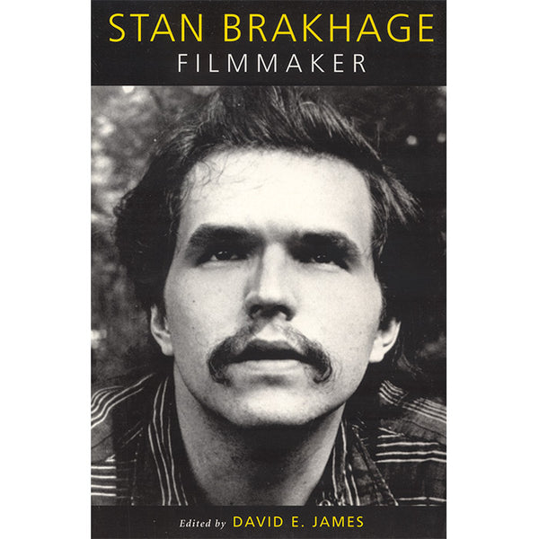 Stan Brakhage - Filmmaker