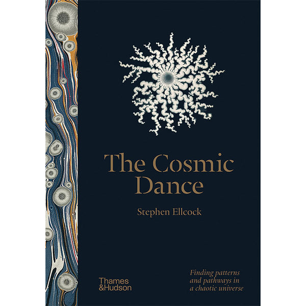 The Cosmic Dance - Stephen Ellcock