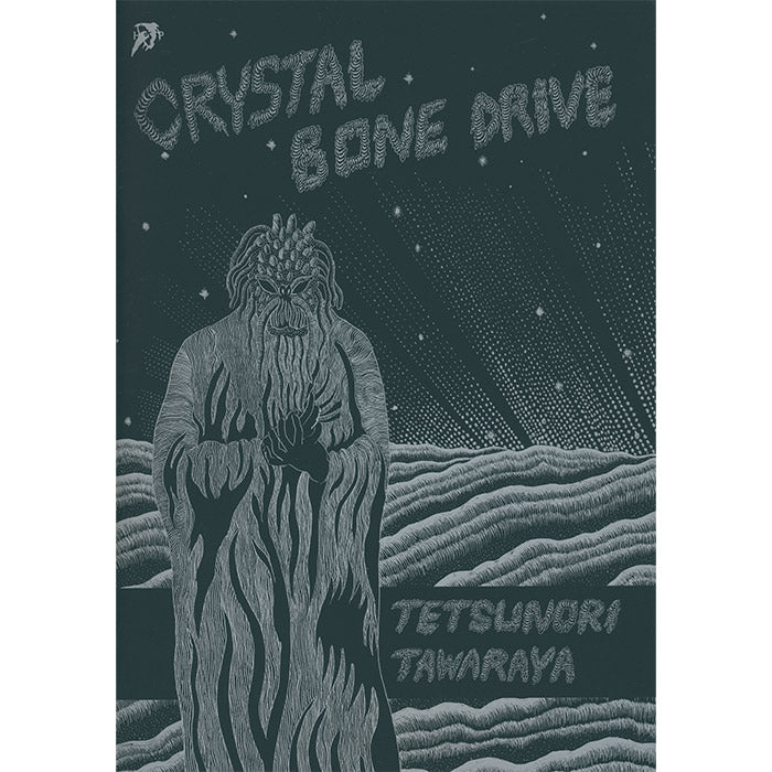 Crystal Bone Drive - Tetsunori Tawaraya