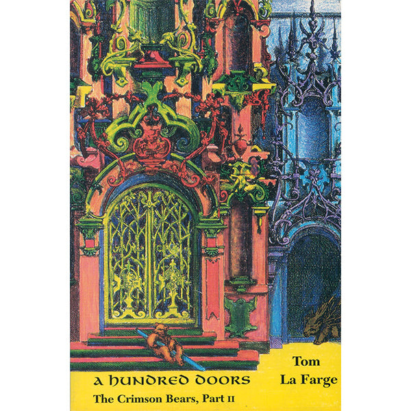 The Crimson Bears and A Hundred Doors - Tom La Farge