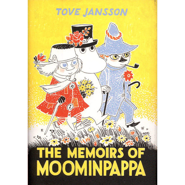 The Memoirs of Moominpappa - Tove Jansson