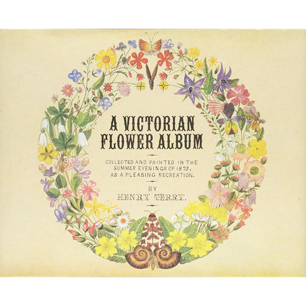 A Victorian Flower Album - Henry Terry