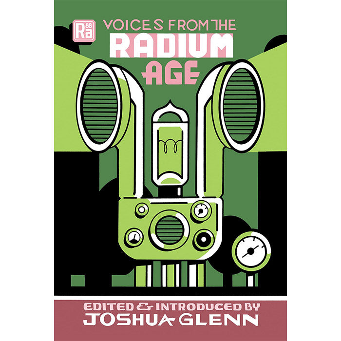 Voices from the Radium Age – 50 Watts Books