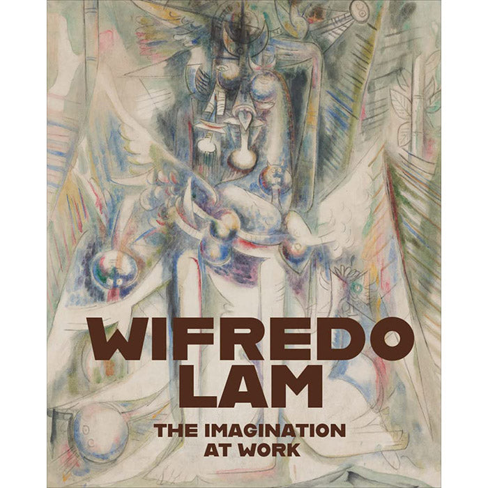 Wifredo Lam - The Imagination at Work