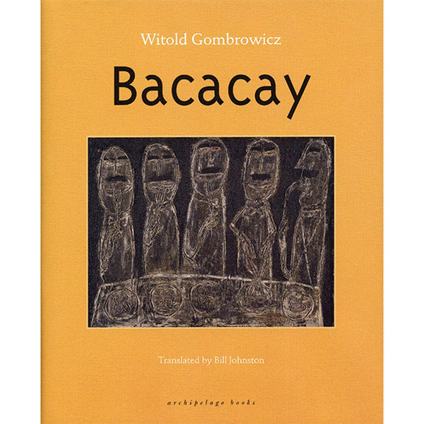 Bacacay - Witold Gombrowicz