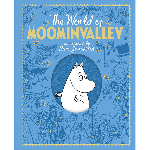 The World of Moominvalley - Philip Ardagh – 50 Watts Books