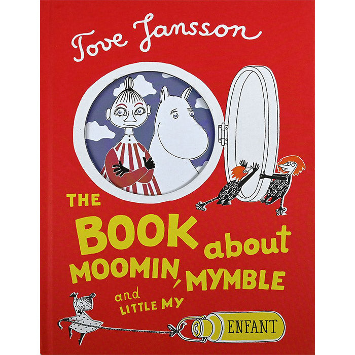 The Book About Moomin, Mymble and Little My - Tove Jansson