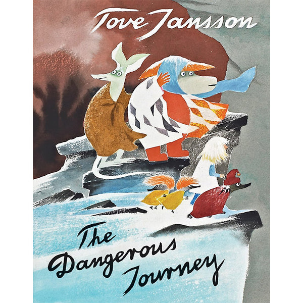 Jansson　Tove　The　Journey　–　Watts　50　Dangerous　Moomins　book　picture　Books